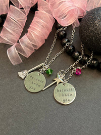 "Becasue I Know You" Friendship Necklace Set